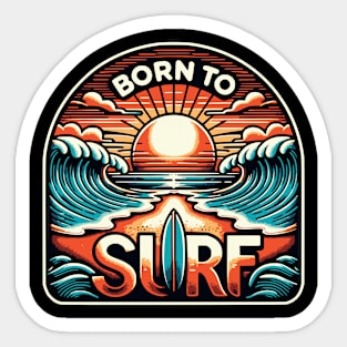 Born to surf Sticker